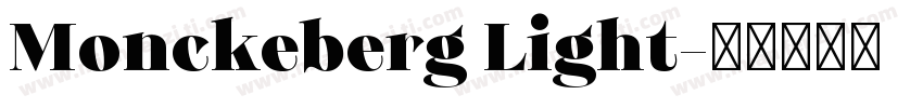 Monckeberg Light字体转换